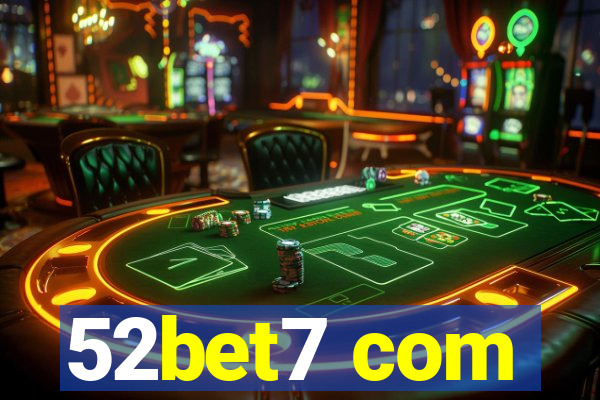 52bet7 com